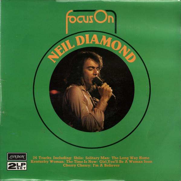 LP Record NEIL DIAMOND Focus On Neil Diamond FOSM7 London Records 1975 UK Rock Used
LP Record NEIL DIAMOND Focus On Neil Diamond FOSM7 London Records 1975 UK Rock Used