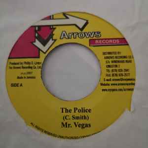 7inch Record MR. VEGAS - The Police NONE Arrows Records 2007 Jamaica Reggae, Ska & Dub Used
7inch Record MR. VEGAS - The Police NONE Arrows Records 2007 Jamaica Reggae, Ska & Dub Used
