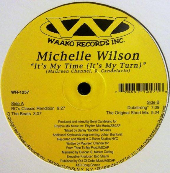 12inch Record MICHELLE WILSON Its My Time Its My Turn WR1257 WAAKO RECORDS 1997 US Dance Electronica Used
12inch Record MICHELLE WILSON Its My Time Its My Turn WR1257 WAAKO RECORDS 1997 US Dance Electronica Used