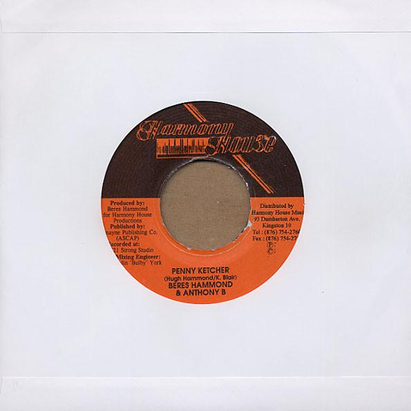 7inch Record BERES HAMMOND & ANTHONY B - Penny Ketcher NONE Harmony House 1997 Jamaica Reggae, Ska & Dub Used
7inch Record BERES HAMMOND & ANTHONY B - Penny Ketcher NONE Harmony House 1997 Jamaica Reggae, Ska & Dub Used