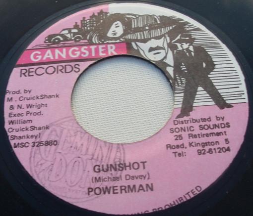 7inch Record POWERMAN RHYTHM SHANKEY GANGSTE Gunshot Version New Improve Duc NONE Gangster Record Jamaica Reggae Ska Dub Used
7inch Record POWERMAN RHYTHM SHANKEY GANGSTE Gunshot Version New Improve Duc NONE Gangster Record Jamaica Reggae Ska Dub Used