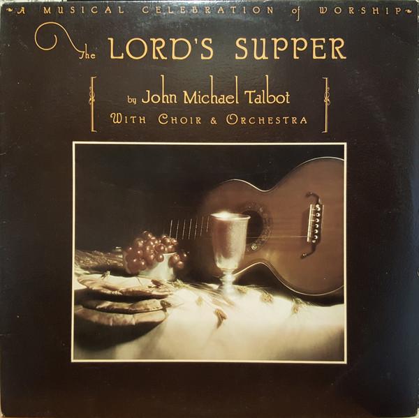 LP Record JOHN MICHAEL TALBOT CHOIR ORCHES The Lords Supper BWR2013 Birdwing Record Canada CountryFolk Used
LP Record JOHN MICHAEL TALBOT CHOIR ORCHES The Lords Supper BWR2013 Birdwing Record Canada CountryFolk Used
