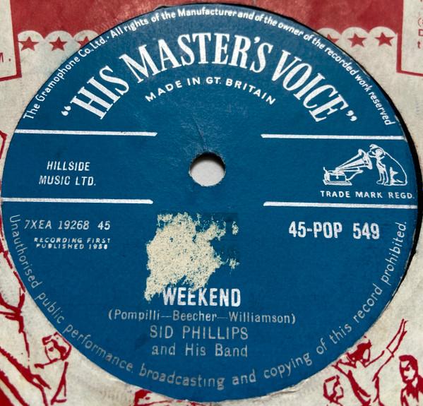 7inch Record SID PHILLIPS BAND - Weekend/Enchiladas - Cha Cha 45POP549 His Master s Vo 1958 Japan Jazz Used
7inch Record SID PHILLIPS BAND - Weekend/Enchiladas - Cha Cha 45POP549 His Master s Vo 1958 Japan Jazz Used