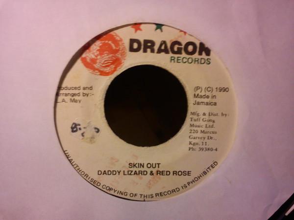 7inch Record DADDY LIZARD & ANTHONY RED ROSE - Skin Out NONOE Dragon Records 1990 Jamaica Reggae, Ska & Dub Used
7inch Record DADDY LIZARD & ANTHONY RED ROSE - Skin Out NONOE Dragon Records 1990 Jamaica Reggae, Ska & Dub Used