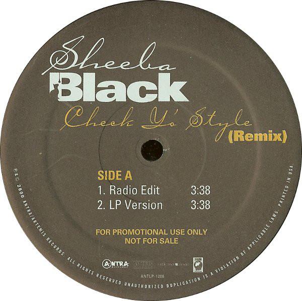 12inch Record SHEEBA BLACK - Check Yo Style (Remix) ANTLP1206PROMO Antra Records 2000 US Rap & Hip-Hop/R&B Used
12inch Record SHEEBA BLACK - Check Yo Style (Remix) ANTLP1206PROMO Antra Records 2000 US Rap & Hip-Hop/R&B Used
