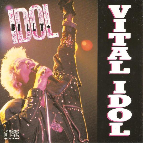 CD BILLY IDOL Vital Idol VK41620 Chrysalis Canada Rock Used
CD BILLY IDOL Vital Idol VK41620 Chrysalis Canada Rock Used