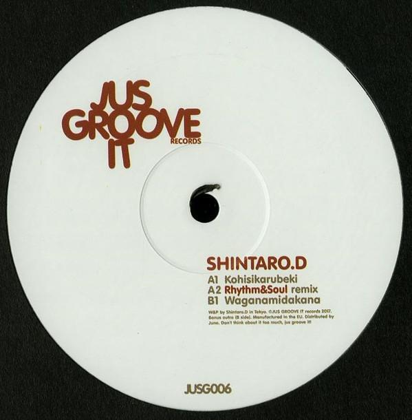 LP Record SHINTARO.D Kohisikarubeki JUSG006 Jus Groove It 2017 Spain Dance Electronica Used
LP Record SHINTARO.D Kohisikarubeki JUSG006 Jus Groove It 2017 Spain Dance Electronica Used