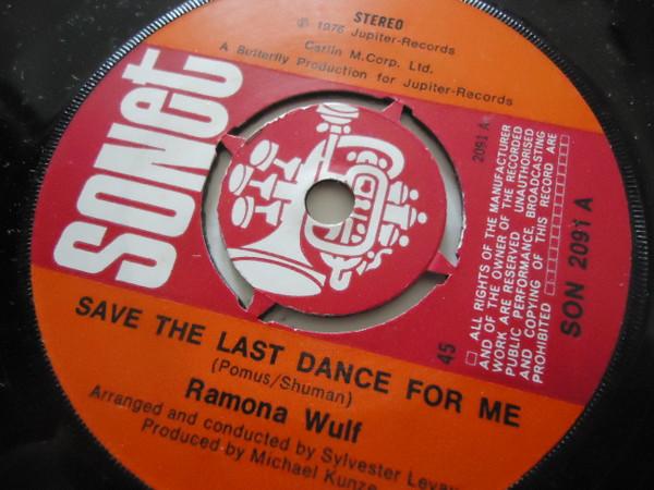 7inch Record RAMONA WULF Save The Last Dance For Me SON2091PROMO SONET 1976 UK Dance Electronica Used
7inch Record RAMONA WULF Save The Last Dance For Me SON2091PROMO SONET 1976 UK Dance Electronica Used