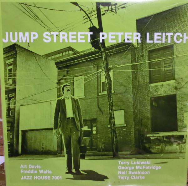 LP Record PETER LEITCH Jump Street 7001 Jazz House 1981 Canada Jazz Used
LP Record PETER LEITCH Jump Street 7001 Jazz House 1981 Canada Jazz Used