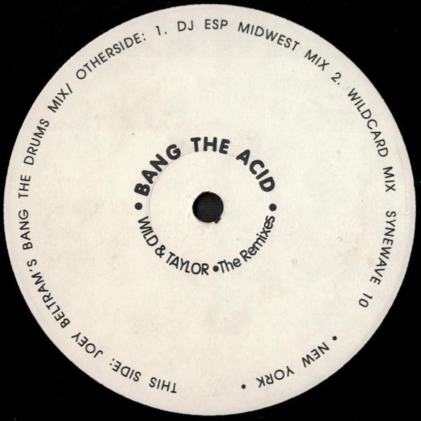 12inch Record DAMON WILD & TIM TAYLOR - Bang The Acid (The Remixes) SW10 Synewave 1995 US Dance & Electronica Used
12inch Record DAMON WILD & TIM TAYLOR - Bang The Acid (The Remixes) SW10 Synewave 1995 US Dance & Electronica Used