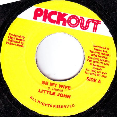 7inch Record LITTLE JOHN - Be My Wife NONE Pickout 2002 Jamaica Reggae, Ska & Dub Used
7inch Record LITTLE JOHN - Be My Wife NONE Pickout 2002 Jamaica Reggae, Ska & Dub Used