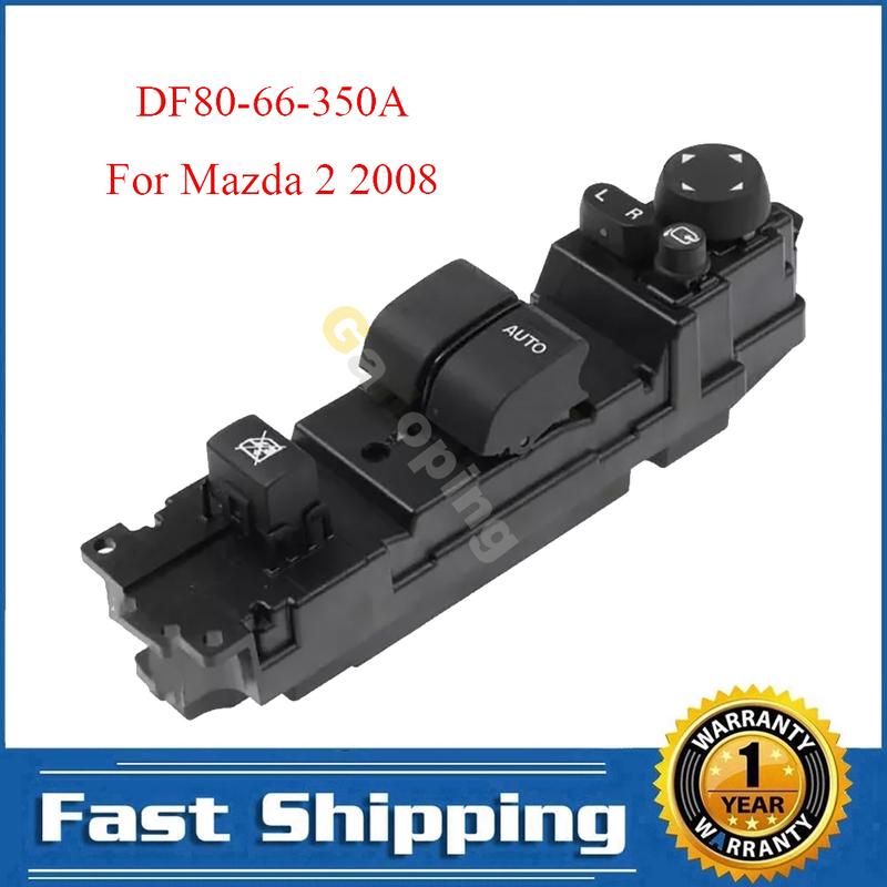 For Mazda 2 2008 Electric Power Master Window Lifter Switch Control Regulator Button DF80-66-350A Car Accessories
For Mazda 2 2008 Electric Power Master Window Lifter Switch Control Regulator Button DF80-66-350A Car Accessories