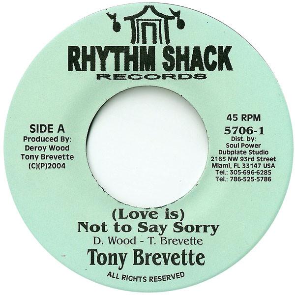 7inch Record TONY BREVETT - (Love Is) Not To Say Sorry NONE Rhythm Shack Re 2004 US Reggae, Ska & Dub Used
7inch Record TONY BREVETT - (Love Is) Not To Say Sorry NONE Rhythm Shack Re 2004 US Reggae, Ska & Dub Used