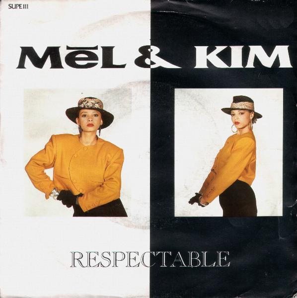 7inch Record MEL & KIM - Respectable SUPE111 Supreme Records 1987 UK Dance & Electronica Used
7inch Record MEL & KIM - Respectable SUPE111 Supreme Records 1987 UK Dance & Electronica Used