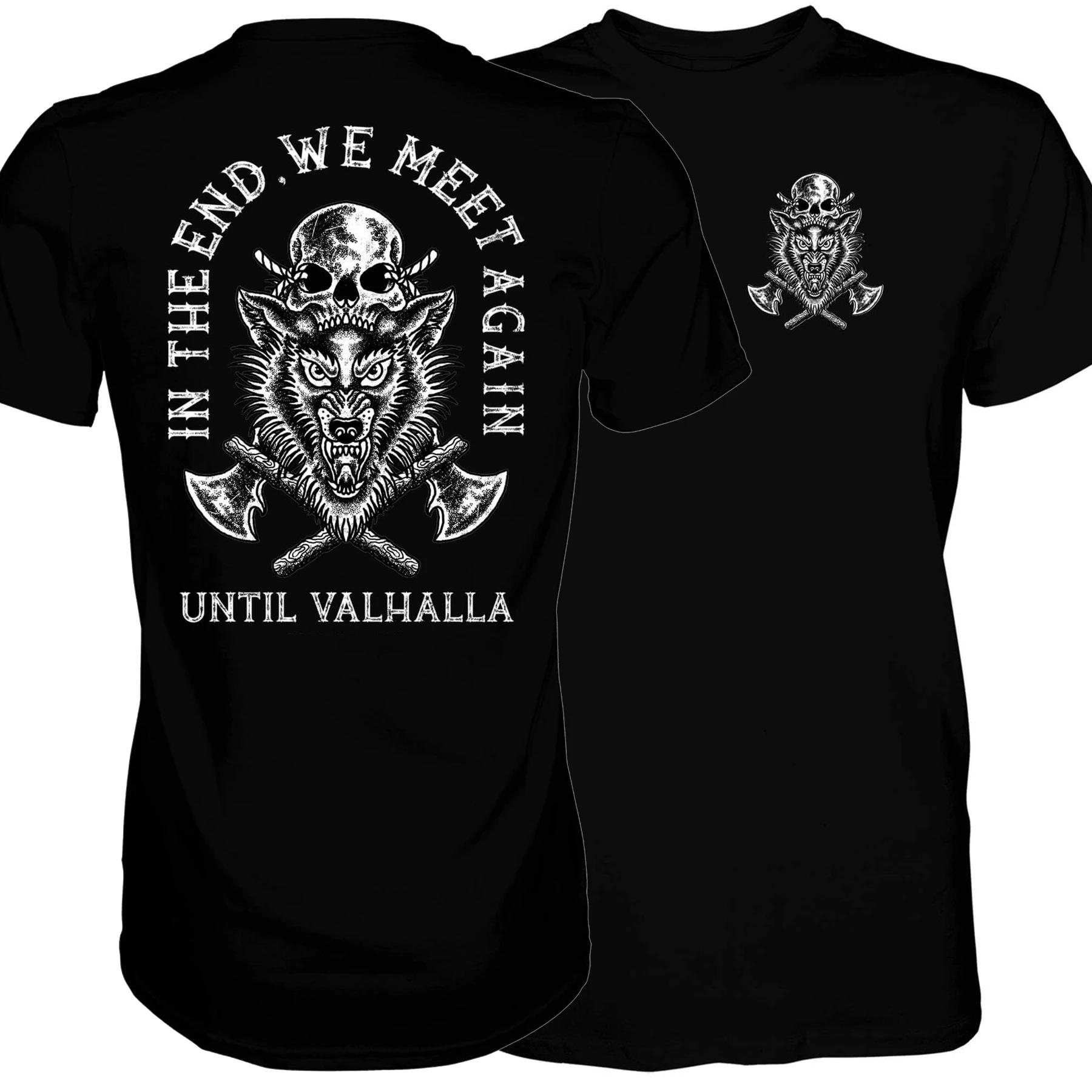 In The End We Meet Again Until Valhalla Nordic Warrior TShirt 100 Cotton ONeck Short Sleeve Casual Mens Tshirt Size S3XL S
In The End We Meet Again Until Valhalla Nordic Warrior TShirt 100 Cotton ONeck Short Sleeve Casual Mens Tshirt Size S3XL S