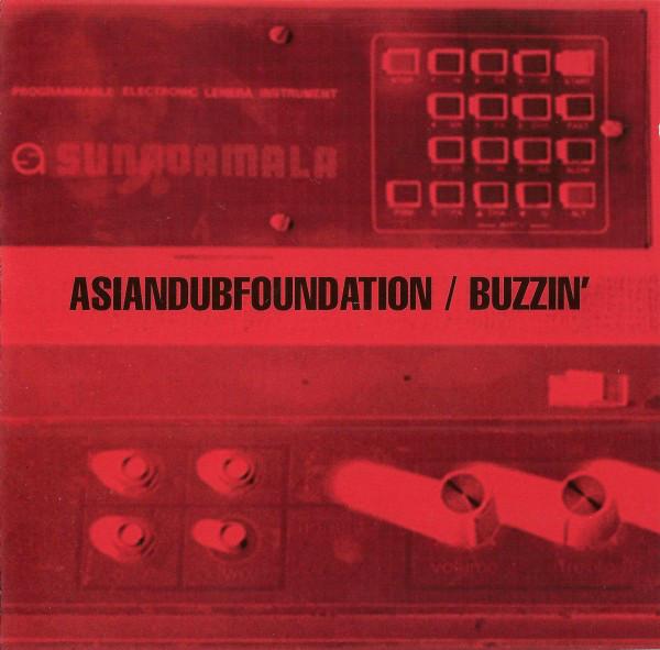 CD ASIAN DUB FOUNDATION - Buzzin FCDP335,5701672 FFRR 1998 UK Dance & Electronica Used
CD ASIAN DUB FOUNDATION - Buzzin FCDP335,5701672 FFRR 1998 UK Dance & Electronica Used