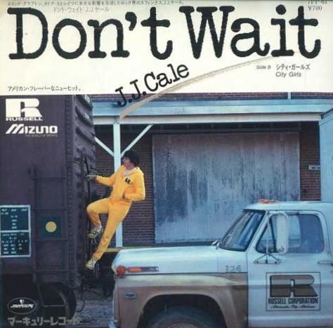 7inch Record J.J. CALE - Don t Wait / City Girls 7PP61 MERCURY 1982 Japan Rock Used
7inch Record J.J. CALE - Don t Wait / City Girls 7PP61 MERCURY 1982 Japan Rock Used