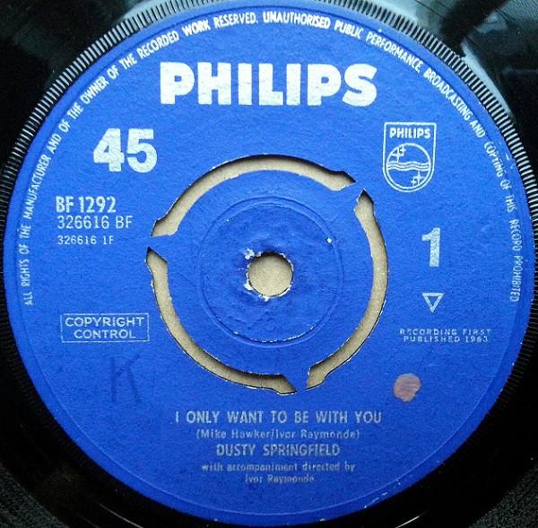 7-дюймовая пластинка DUSTY SPRINGFIELD - I Only Want To Be With You BF1292 Philips 1963 UK Поп Б/У
7-дюймовая пластинка DUSTY SPRINGFIELD - I Only Want To Be With You BF1292 Philips 1963 UK Поп Б/У