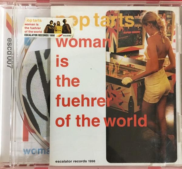 CD POP TARTS - Woman Is The Fuehrer Of The World ESCD007 Escalator Recor 1998 Japan Rock Used
CD POP TARTS - Woman Is The Fuehrer Of The World ESCD007 Escalator Recor 1998 Japan Rock Used