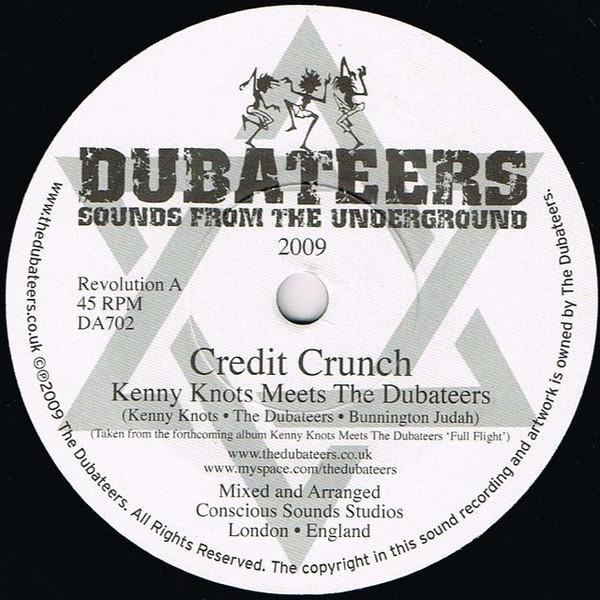 7inch Record KENNY KNOTS, THE DUBATEERS - Credit Crunch DA702 Dubateers 2009 UK Reggae, Ska & Dub Used
7inch Record KENNY KNOTS, THE DUBATEERS - Credit Crunch DA702 Dubateers 2009 UK Reggae, Ska & Dub Used