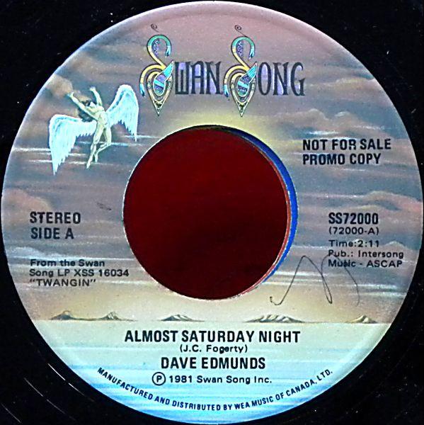 7-дюймовая пластинка DAVE EDMUNDS Almost Saturday Night SS72000 Swan Song 1981 Канада Рок Б/у
7-дюймовая пластинка DAVE EDMUNDS Almost Saturday Night SS72000 Swan Song 1981 Канада Рок Б/у