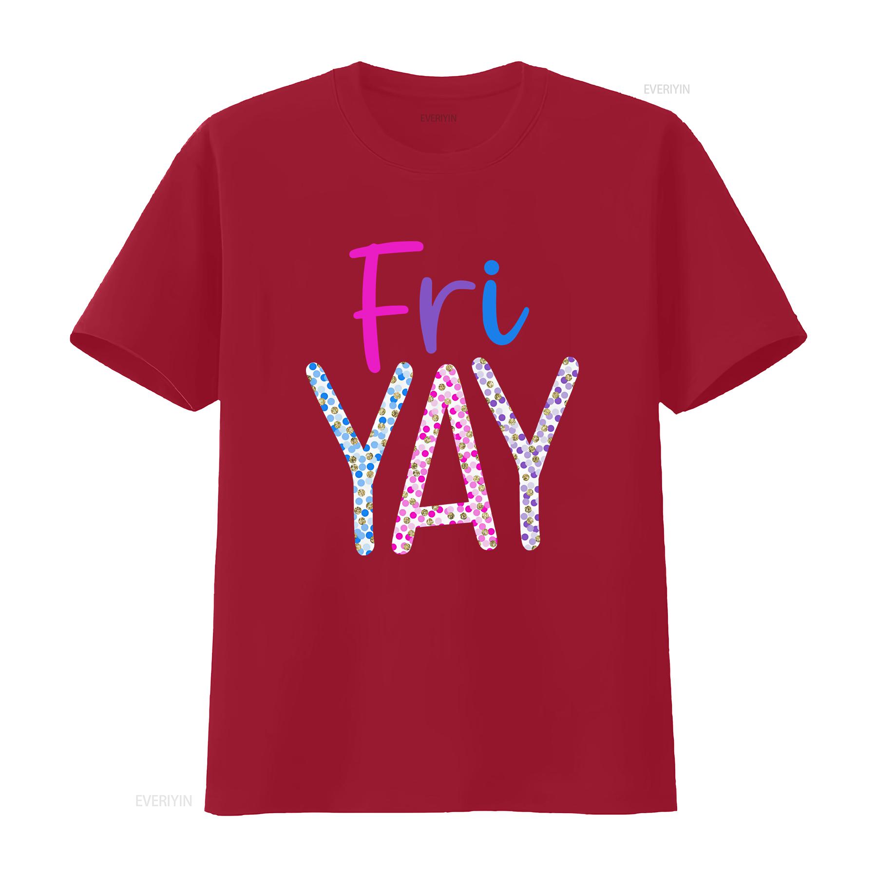 FriYAY T Shirt Fri Yay Cute Teacher Its Fun Friday TGIF s for Women Appreciation vintage Washed Casual Breathable Soft S
FriYAY T Shirt Fri Yay Cute Teacher Its Fun Friday TGIF s for Women Appreciation vintage Washed Casual Breathable Soft S