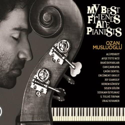 CD OZAN MUSLUO LU; FERIT ODMAN - My Best Friends Are Pianists (Impor Japan ObiMusic Others Used
CD OZAN MUSLUO LU; FERIT ODMAN - My Best Friends Are Pianists (Impor Japan ObiMusic Others Used