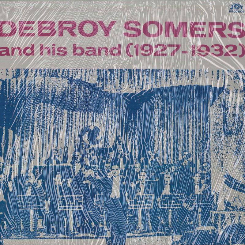 LP Record DEBROY SOMERS BAND - Debroy Somers And His Band (1927-19 JOYD282 Joy Records 1984 UK Jazz
LP Record DEBROY SOMERS BAND - Debroy Somers And His Band (1927-19 JOYD282 Joy Records 1984 UK Jazz