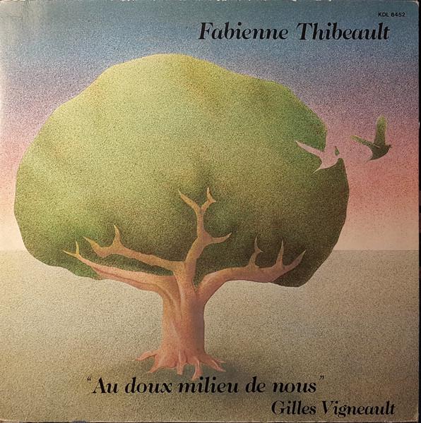 LP Record FABIENNE THIBEAULT GILLES VIGNEAUL Au Doux Milieu De Nous KDL6452 RCA 1980 France Pop Used
LP Record FABIENNE THIBEAULT GILLES VIGNEAUL Au Doux Milieu De Nous KDL6452 RCA 1980 France Pop Used
