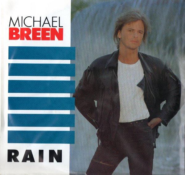 7inch Record MICHAEL BREEN Rain BDS523 Alert Records 1987 Canada Rock Used
7inch Record MICHAEL BREEN Rain BDS523 Alert Records 1987 Canada Rock Used