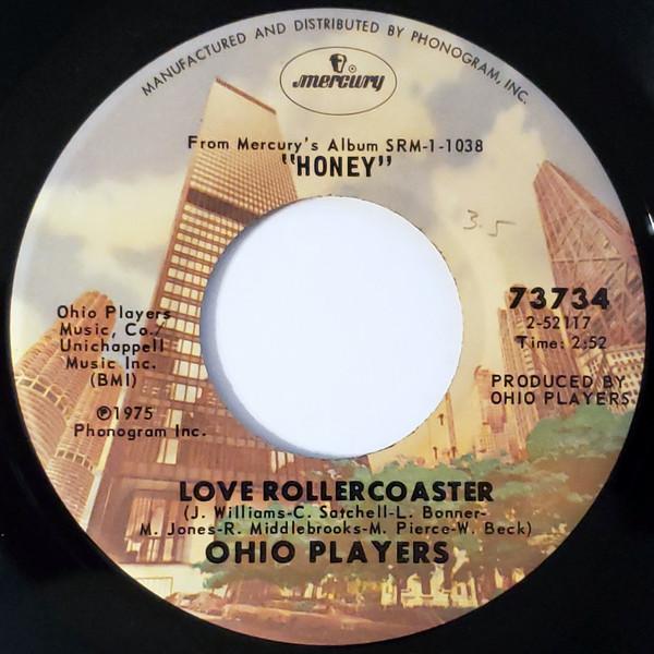 7inch Record OHIO PLAYERS - Love Rollercoaster / It s All Over 73734 Mercury 1975 US Soul/Funk Used
7inch Record OHIO PLAYERS - Love Rollercoaster / It s All Over 73734 Mercury 1975 US Soul/Funk Used