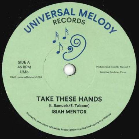 7inch Record ISIAH MENTOR / MANWEL T - Take These Hands / Dub Hands UM6 Universal Melod 2020 UK Reggae, Ska & Dub
7inch Record ISIAH MENTOR / MANWEL T - Take These Hands / Dub Hands UM6 Universal Melod 2020 UK Reggae, Ska & Dub