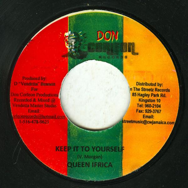 7inch Record QUEEN IFRICA - Keep It To Yourself NONE Don Corleon Rec 2008 Jamaica Reggae, Ska & Dub Used
7inch Record QUEEN IFRICA - Keep It To Yourself NONE Don Corleon Rec 2008 Jamaica Reggae, Ska & Dub Used