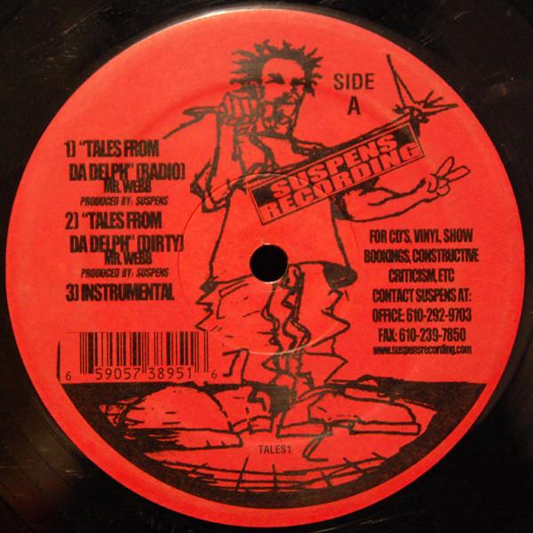 12inch Record MR. WEBB / SUSPENS / INSANITY & BLA - Tales From Da Delph / Suspens The D TALES1 Suspens Recordi US Rap & Hip-Hop/R&B Used
12inch Record MR. WEBB / SUSPENS / INSANITY & BLA - Tales From Da Delph / Suspens The D TALES1 Suspens Recordi US Rap & Hip-Hop/R&B Used