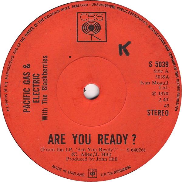 7inch Record PACIFIC GAS & ELECTRIC - Are You Ready S5039 CBS 1970 UK Rock Used
7inch Record PACIFIC GAS & ELECTRIC - Are You Ready S5039 CBS 1970 UK Rock Used
