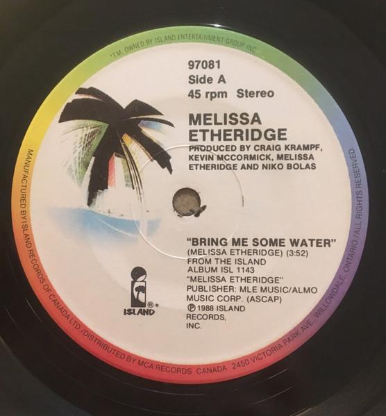 7-дюймовая пластинка MELISSA ETHERIDGE - Bring Me Some Water 97081 Island Records 1988 Канада Рок Б/У
7-дюймовая пластинка MELISSA ETHERIDGE - Bring Me Some Water 97081 Island Records 1988 Канада Рок Б/У