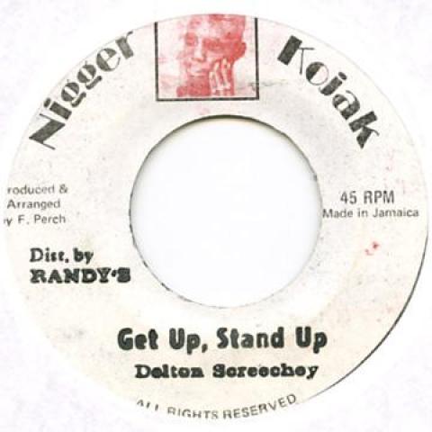 7-дюймовая пластинка DELTON SCREECHIE - Get Up Stand Up none Nigger Kojak 1978 Ямайка Регги, Ска и Даб
7-дюймовая пластинка DELTON SCREECHIE - Get Up Stand Up none Nigger Kojak 1978 Ямайка Регги, Ска и Даб