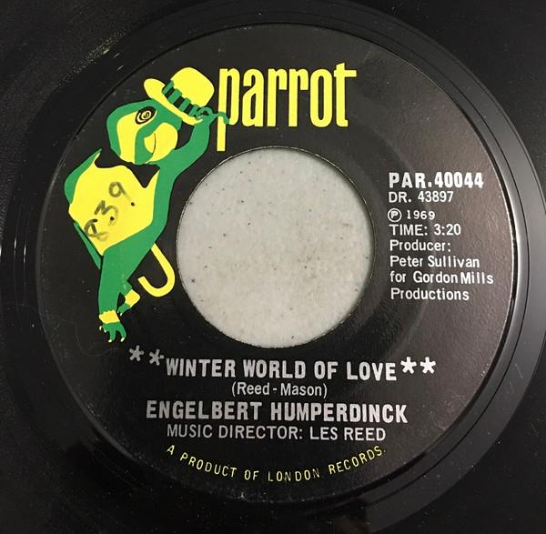 7-дюймовая пластинка ENGELBERT HUMPERDINCK - Winter World Of Love / Take My Hear PAR40044 Parrot 1969 Canada Pop Б/у
7-дюймовая пластинка ENGELBERT HUMPERDINCK - Winter World Of Love / Take My Hear PAR40044 Parrot 1969 Canada Pop Б/у
