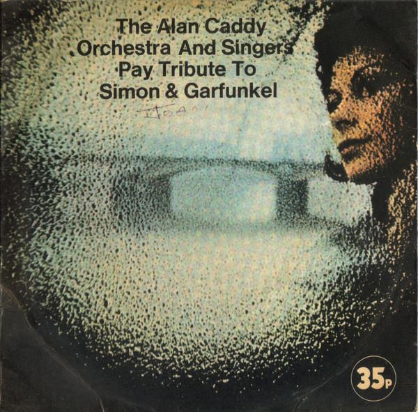 7inch Record ALAN CADDY ORCHESTRA & SINGERS - Pay Tribute To Simon & Garfunkel EVA2010 Forest Records 1971 UK Rock Used
7inch Record ALAN CADDY ORCHESTRA & SINGERS - Pay Tribute To Simon & Garfunkel EVA2010 Forest Records 1971 UK Rock Used