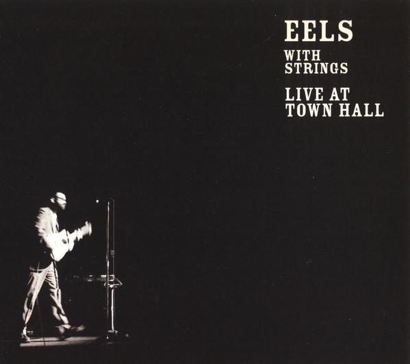 CD EELS - With Strings Live at Town Hall (Dig 00601091042322 Vagrant Records 2006 Europe Rock Used
CD EELS - With Strings Live at Town Hall (Dig 00601091042322 Vagrant Records 2006 Europe Rock Used