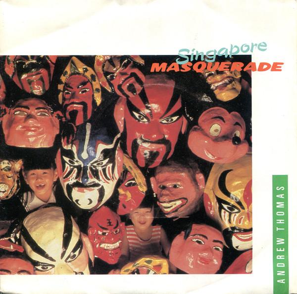 7inch Record ANDREW THOMAS (31) - Singapore Masquerade RIA17 Rialto 1983 UK Pop Used
7inch Record ANDREW THOMAS (31) - Singapore Masquerade RIA17 Rialto 1983 UK Pop Used
