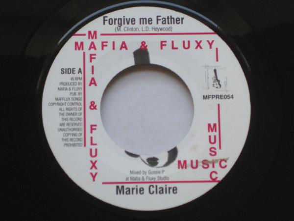 7inch Record MARIE CLAIRE RICHIE DAVIS Forgive Me Father After All MFPRE054 Mafia And Fluxy UK Reggae Ska Dub Used
7inch Record MARIE CLAIRE RICHIE DAVIS Forgive Me Father After All MFPRE054 Mafia And Fluxy UK Reggae Ska Dub Used