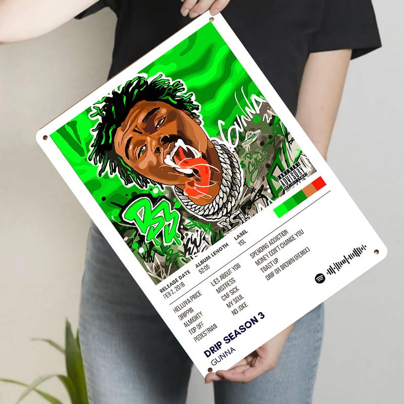 Gunna Drip Season Album Cover Metal Tin Sign Custom Music Art Wall Decor for Fans 20x30cm(7.8x11.8inch)
Gunna Drip Season Album Cover Metal Tin Sign Custom Music Art Wall Decor for Fans 20x30cm(7.8x11.8inch)