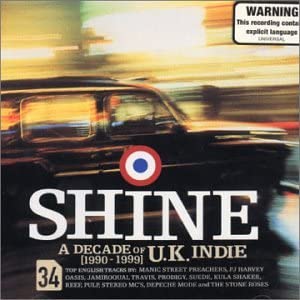 CD РАЗНЫЕ ИСПОЛНИТЕЛИ - Shine: Десятилетие британского инди SMTV011 SMTV 2000 Рок из США Б/У
CD РАЗНЫЕ ИСПОЛНИТЕЛИ - Shine: Десятилетие британского инди SMTV011 SMTV 2000 Рок из США Б/У