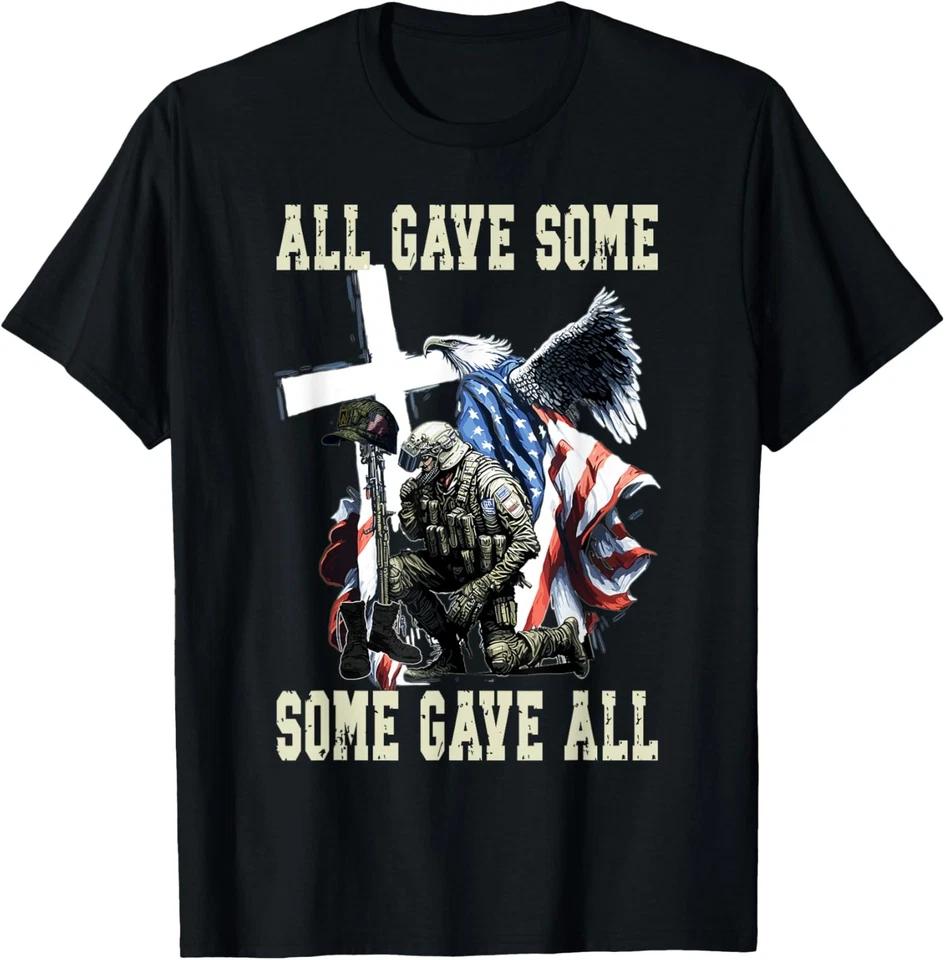 All Gave Some Some Gave All US Flag Soldier Memorial T-Shirt 3XL
All Gave Some Some Gave All US Flag Soldier Memorial T-Shirt 3XL