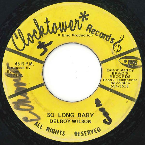 7inch Record DELROY WILSON - So Long Baby CT719 Clocktower Reco 1975 US Reggae, Ska & Dub Used
7inch Record DELROY WILSON - So Long Baby CT719 Clocktower Reco 1975 US Reggae, Ska & Dub Used