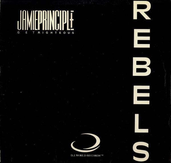 12inch Record JAMIE PRINCIPLE - Rebels DJW101 D.J. World Reco 1988 US Dance & Electronica Used
12inch Record JAMIE PRINCIPLE - Rebels DJW101 D.J. World Reco 1988 US Dance & Electronica Used