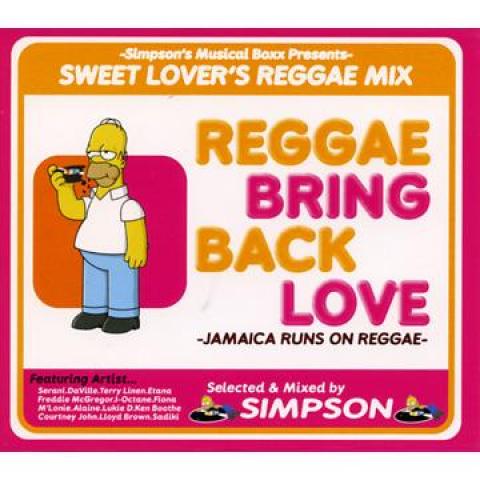 Mix CD SIMPSON Reggae Bring Back Love RBBL01 Simpson JPN 2011 Japan Japanese Club Dance
Mix CD SIMPSON Reggae Bring Back Love RBBL01 Simpson JPN 2011 Japan Japanese Club Dance