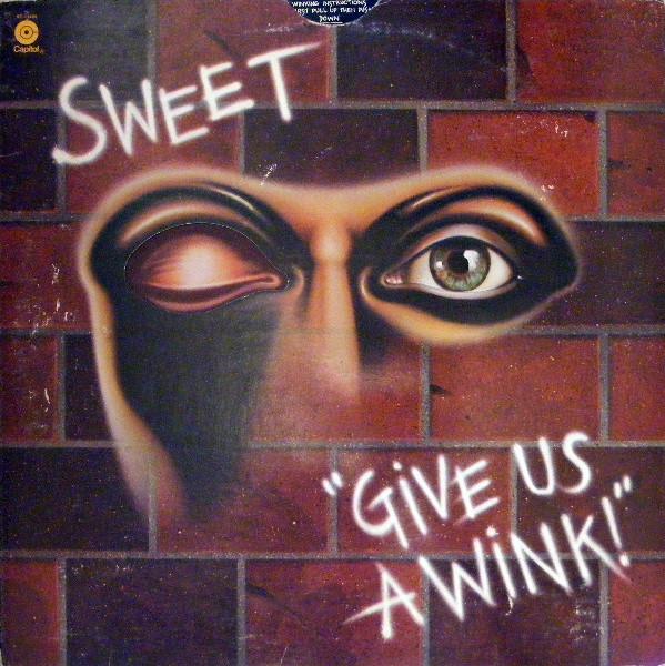LP Record SWEET - Give Us A Wink (- Die Cut Sleeve) ST11496 CAPITOL 1976 US Rock Used
LP Record SWEET - Give Us A Wink (- Die Cut Sleeve) ST11496 CAPITOL 1976 US Rock Used