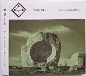CD MATAR - ARCHAEOACOUSTICS SLEEPERS022 SLEEPERS 2025 Japan Obi Dance & Electronica
CD MATAR - ARCHAEOACOUSTICS SLEEPERS022 SLEEPERS 2025 Japan Obi Dance & Electronica